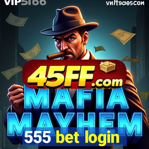 555 bet login